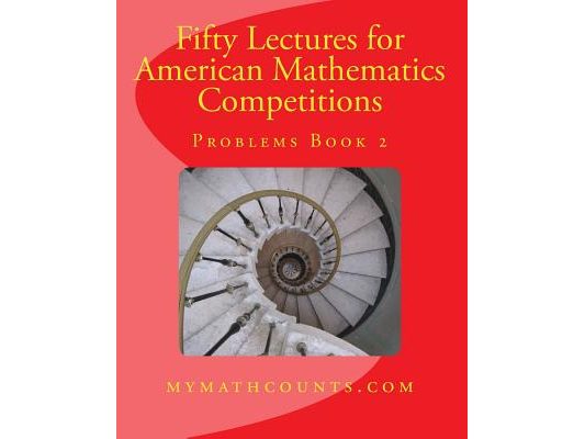 Fifty Lectures for American Mathematics Competitions Problems Book 2