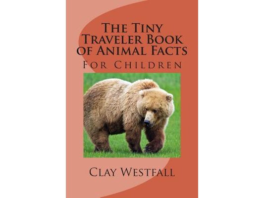 Tiny Traveler Book of Animal Facts: For Children