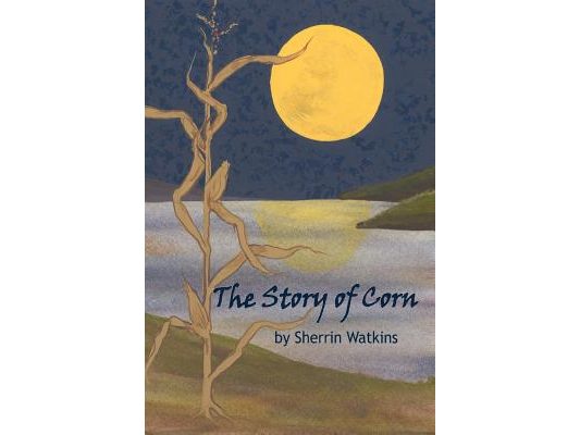 The Story of Corn