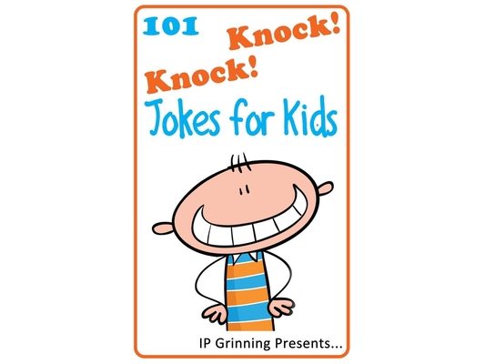 101 Knock Knock Jokes for Kids: (Joke Books for Kids)