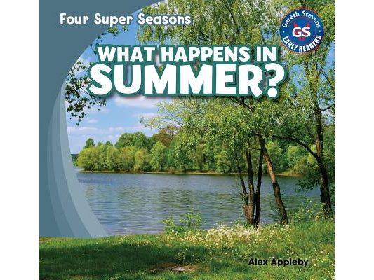 What Happens in Summer?