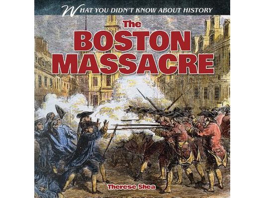 The Boston Massacre