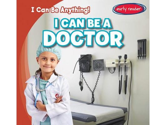 I Can Be a Doctor