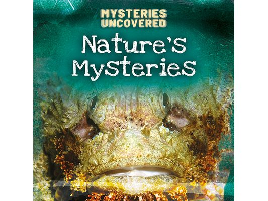 Nature's Mysteries