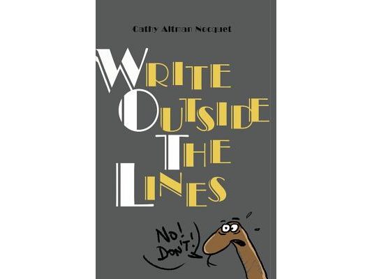 Write Outside The Lines: A creativity catapult