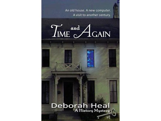 Time and Again: Book 1 in the History Mystery Series