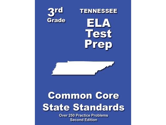 Tennessee 3rd Grade ELA Test Prep: Common Core Learning Standards