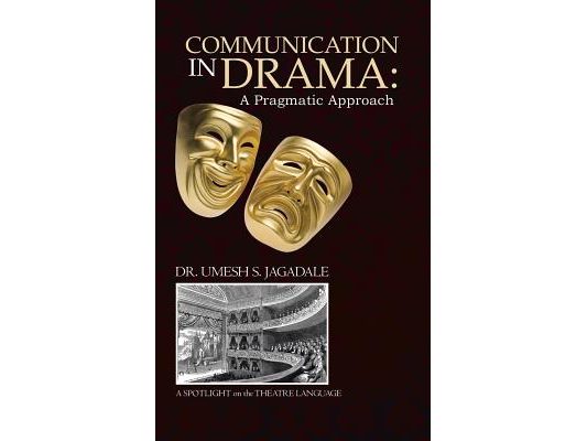 Communication in Drama: A Pragmatic Approach