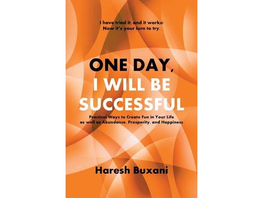 One Day, I Will Be Successful