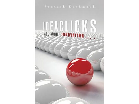 Ideaclicks: All about Innovation . . .