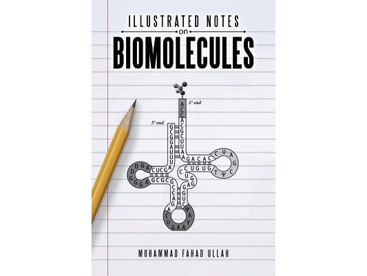 Illustrated Notes on Biomolecules