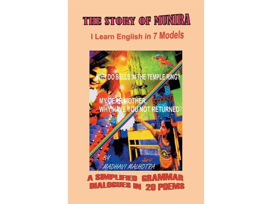 The Story of Munira: I Learn English Book in 7 Models