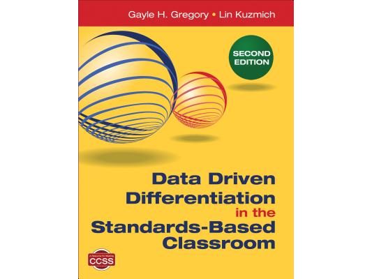 Data Driven Differentiation in the Standards-Based Classroom
