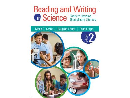 Reading and Writing in Science: Tools to Develop Disciplinary Literacy