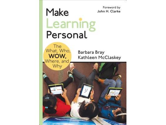 Make Learning Personal: The What, Who, Wow, Where, and Why