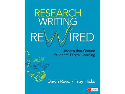 Research Writing Rewired: Lessons That Ground Students' Digital Learning
