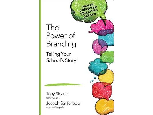The Power of Branding: Telling Your School′s Story