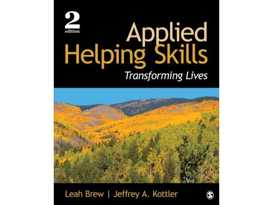 Applied Helping Skills: Transforming Lives