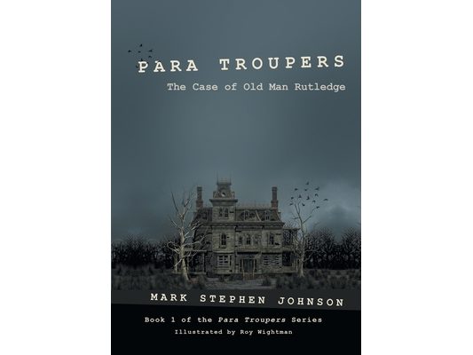 Para Troupers: The Case of Old Man Rutledge