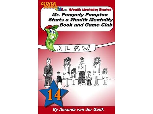 Mr. Pompety Pompton starts a Wealth Mentality Book and Game Club
