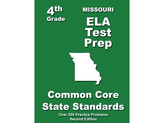 Missouri 4th Grade ELA Test Prep: Common Core Learning Standards