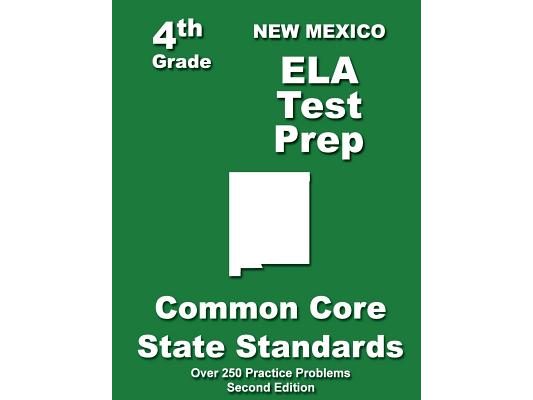 New Mexico 4th Grade ELA Test Prep: Common Core Learning Standards