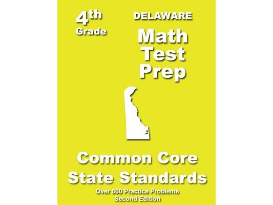 Delaware 4th Grade Math Test Prep: Common Core Learning Standards