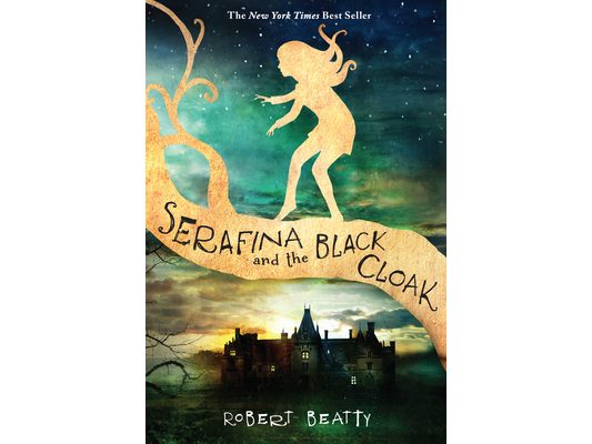 Serafina and the Black Cloak-The Serafina Series Book 1