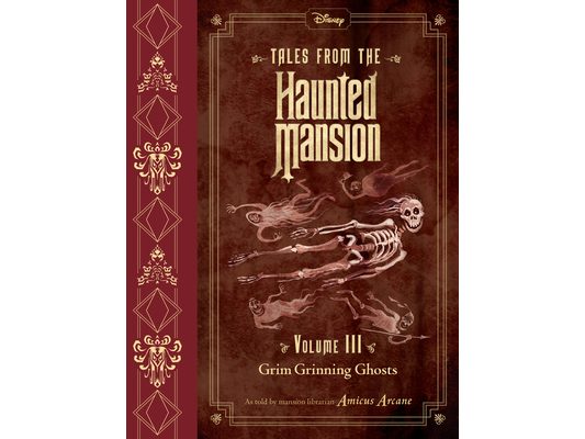 Tales from the Haunted Mansion, Volume III: Grim Grinning Ghosts
