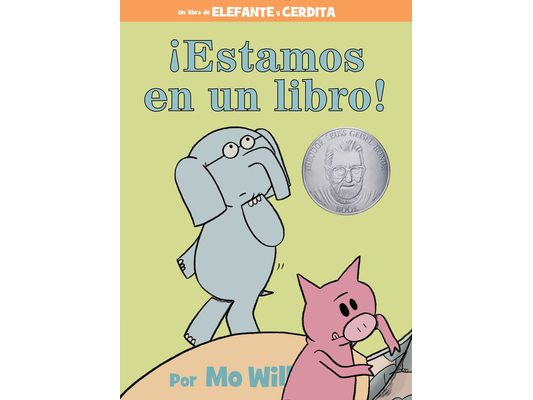 ¡Estamos En Un Libro!-An Elephant and Piggie Book, Spanish Edition