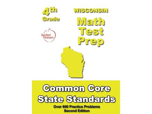 Wisconsin 4th Grade Math Test Prep: Common Core Learning Standards