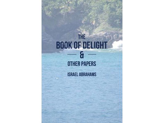 The Book of Delight and Other Papers