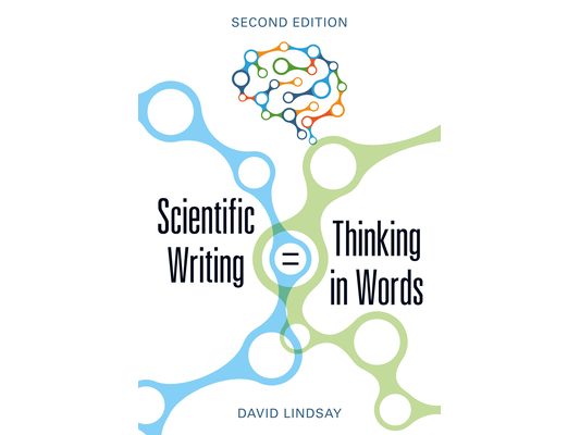 Scientific Writing = Thinking in Words