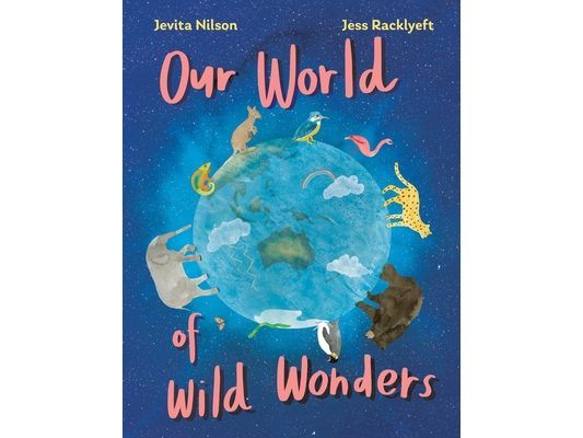 Our World of Wild Wonders