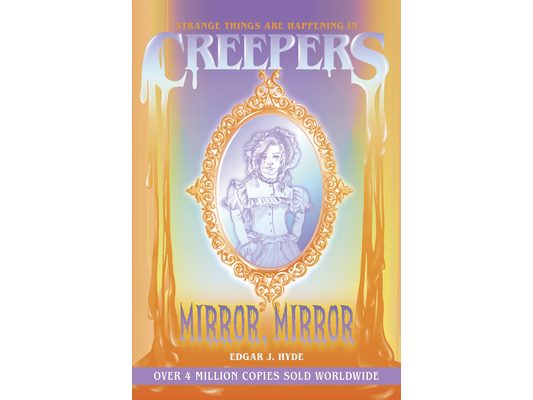 Creepers: Mirror, Mirror