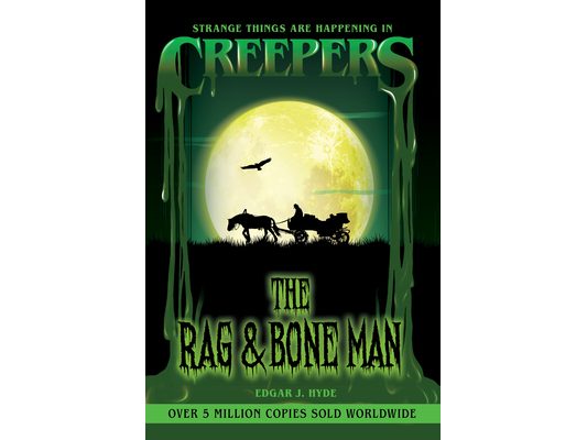 Creepers: The Rag & Bone Man