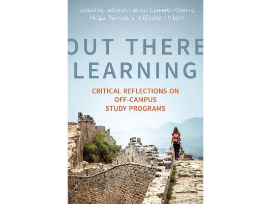 Out There Learning: Critical Reflections on Off-Campus Study Programs
