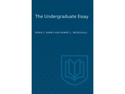 The Undergraduate Essay