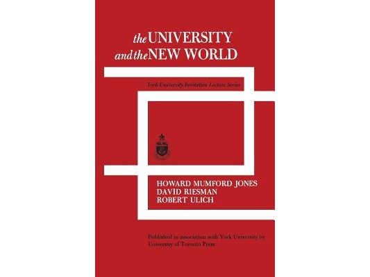 The University and the New World: York University Invitation Lecture Series
