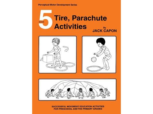 Tire, Parachute Activities