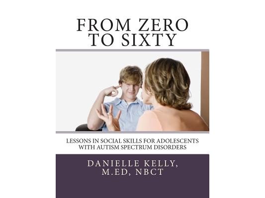 From Zero to Sixty: Teaching Social Skills to Children with Autism Spectrum Disorders