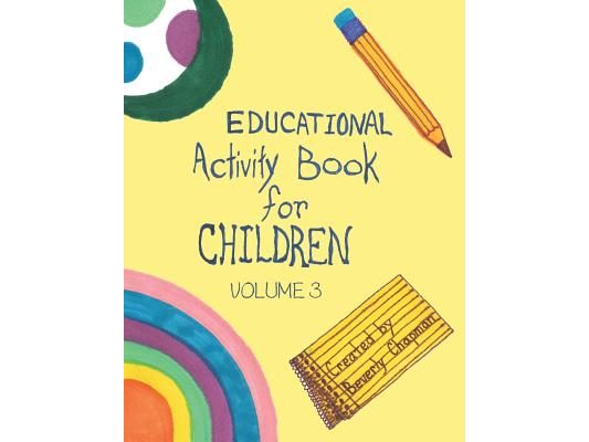 Educational Activity Book for Children Volume 3