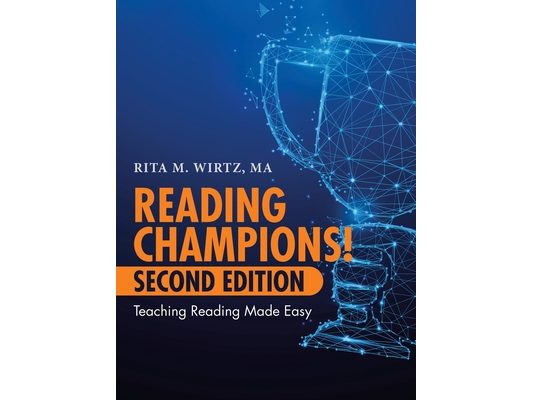 Reading Champions! Second Edition: Teaching Reading Made Easy