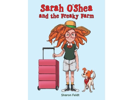 Sarah O'Shea and the Freaky Farm