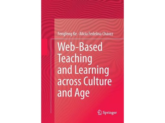 Web-Based Teaching and Learning Across Culture and Age