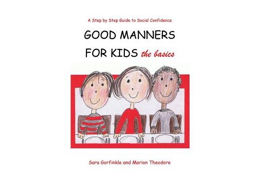 Good Manners for Kids - the Basics