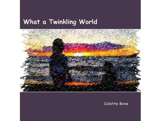 What a Twinkling World