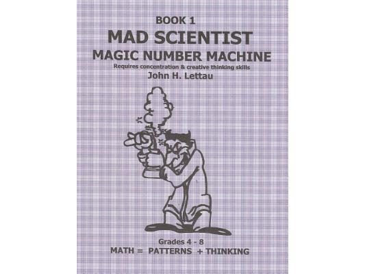 Mad Scientist Magic Number Machine Book One