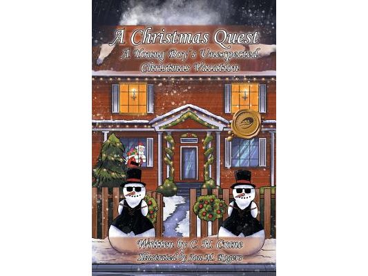 A Christmas Quest: A Young Boy's Unexpected Christmas Vacation