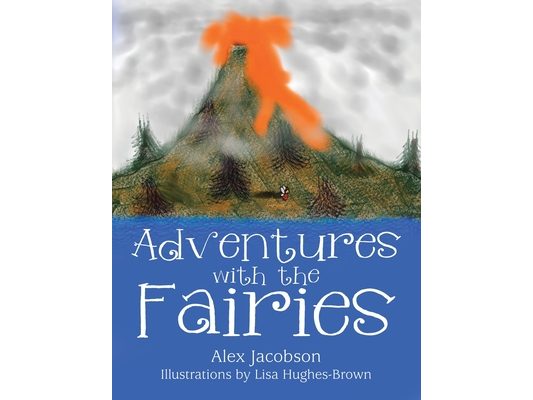 Adventures with the Fairies